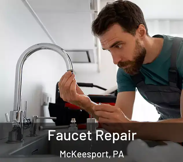  Faucet Repair McKeesport, PA