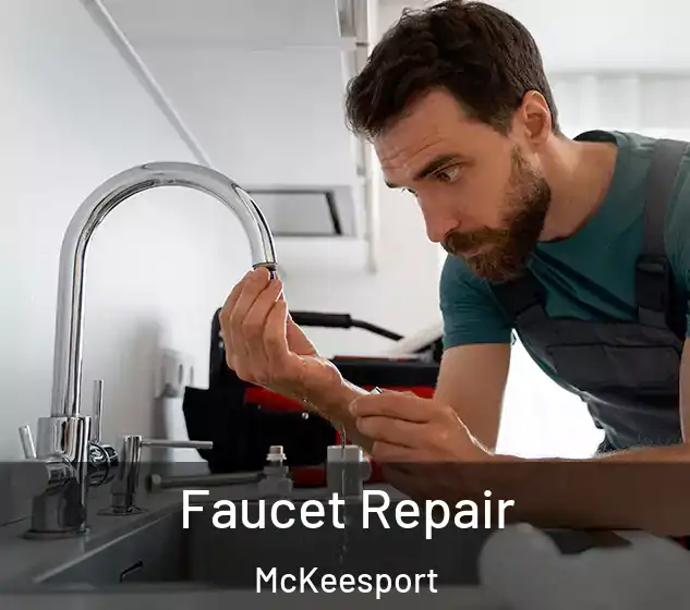  Faucet Repair McKeesport