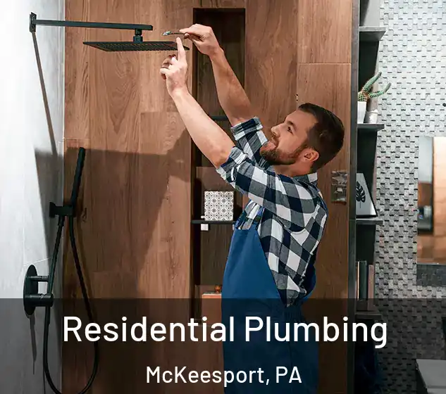  Residential Plumbing McKeesport, PA