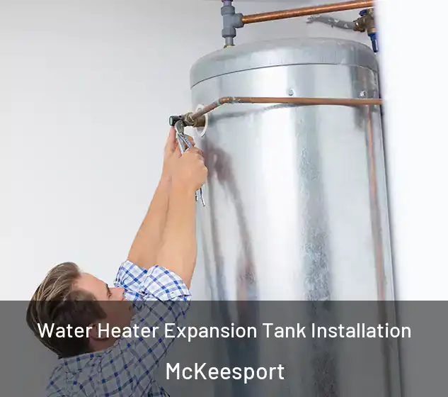  Water Heater Expansion Tank Installation McKeesport