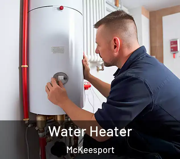  Water Heater McKeesport