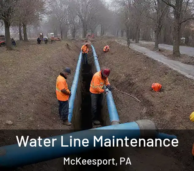  Water Line Maintenance McKeesport, PA